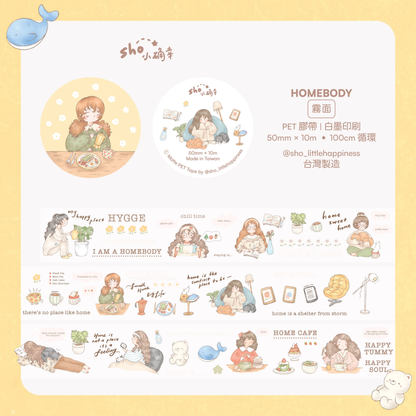 Sho Little Happiness - Homebody - PET Tape